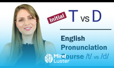 How to Pronounce Initial T and D Consonant Sounds Learn English Pronunciation Course