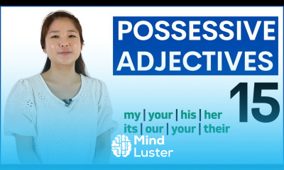 Learn Possessive Adjectives Basic English Grammar Course