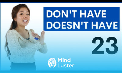 Learn DON T HAVE and DOESN T HAVE Basic English Grammar Course