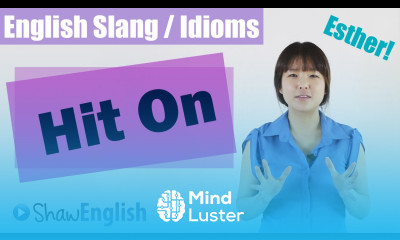 English Slang Idioms Hit On