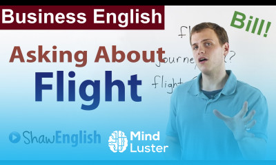 Business English Asking About Flight