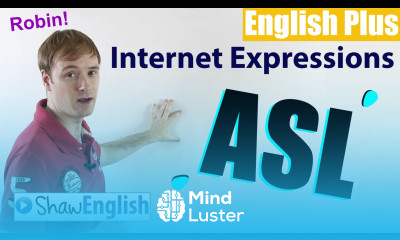 English Internet Expressions ASL