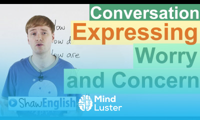 How to Express Worry or Concern in English