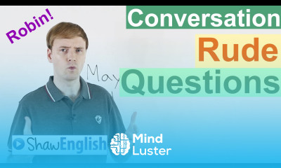 Rude English Questions