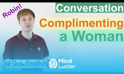 Complimenting A Person in English