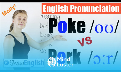 English Pronunciation Poke oʊ vs Pork ɔːr