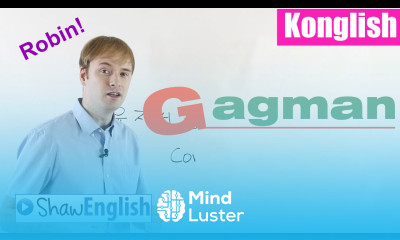 Konglish Gagman