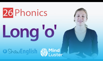 English Phonics Long o Vowel Sound