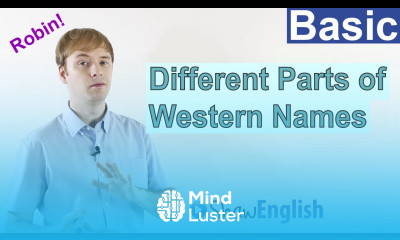 Different Parts of Western Names in English