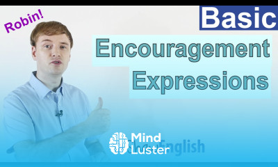 Learn English Encouragement Expressions