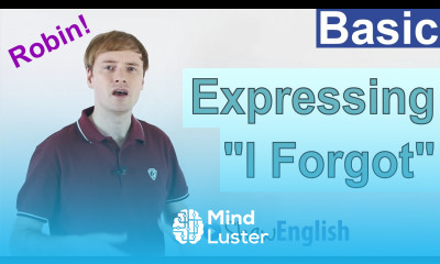 How to express I Forgot in English