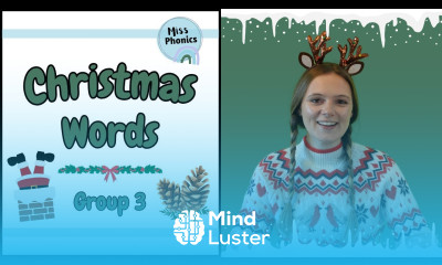 Read Christmas Words Learn Phonics Group 3 Christmas Words for Kids British Teacher