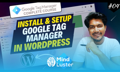 How to Install Google Tag Manager in WordPress Install Google Tag Manager Tutorial Setup Guide