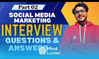 Social Media Marketing Interview Questions and answers