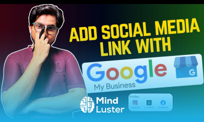 How to Add Social Media Links to Google Business Profile Google My Business Course