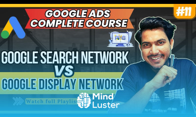 What is Google Search Network and Display Network Search Network vs Display Network