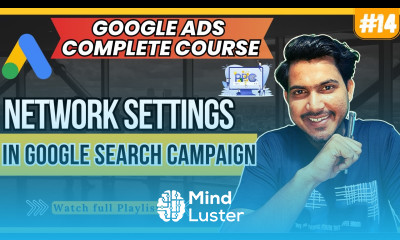 What are Network Settings in Google Ads Google Ads Network Settings