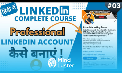 How to Setup Professional LinkedIn Profile How to Create the Best LinkedIn Profile