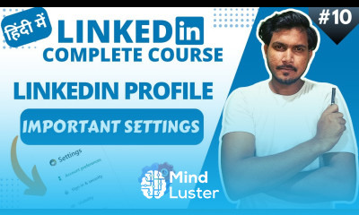 LinkedIn Important Settings Manage your account and privacy settings 10