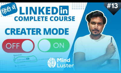 What is Creator Mode on Linkedin How to Use LinkedIn Creator Mode Effectively