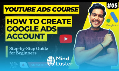 How to Set Up a Google Ads Account How to Create Google Ad Account 5