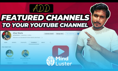 How to Add Featured Channel to YouTube Channel How to feature channels on YouTube