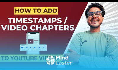 How to Add Chapters to YouTube Videos How To Add Timestamps To Your YouTube Videos