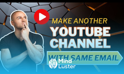 How To Make Another YouTube Channel With Same Email