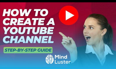 How to Create a YouTube Channel From Scratch A Step By Step Guide