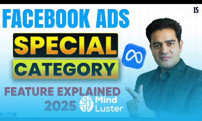 Facebook Ads Special Ads Category Explained FB Special AD Category Tutorial facebookadscourse
