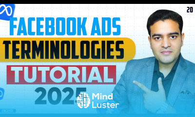 Facebook Ads Terminology Tutorial for Beginners 2025 FB Ads Course in English fbadscourse