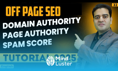What is Domain Authority Page Authority and Spam Score in SEO Off Page SEO Tutorial in English