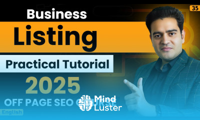 SEO Business Listing Practical Tutorial for Beginners SEO Latest Course in English 2025 seo2025
