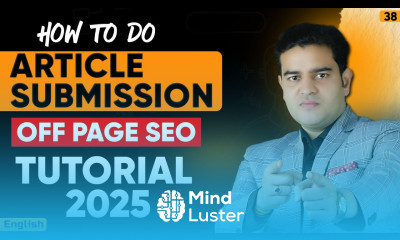 How To Do Article Submission in SEO Off Page SEO Course Tutorial for Beginners in English