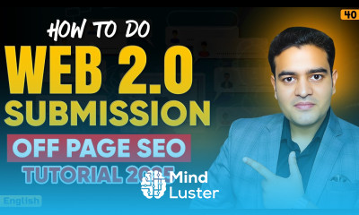 How To Do Web 2 0 Submission in SEO Backlinks Practical Tutorial for Beginners offpageseo