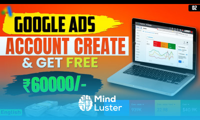 How to Create Google Ads Account 2025 Get 60000 Free Google Ads Credit Google Ads Course 2025