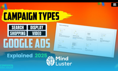 Google Ads Campaign Types Full Tutorial 2025 Latest Google Ads Full Course in English 2025