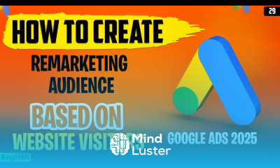 How To Create Google Ads Remarketing List for Website Visitors Full Tutorial 2025 googleads2025