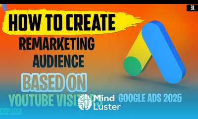 How To Create Google Ads Remarketing List for YouTube Visitors Full Tutorial 2025 googleads2025