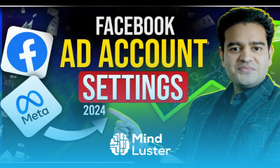 Mastering Facebook Ads Account Settings in 2024 facebookadsaccount accountsettings