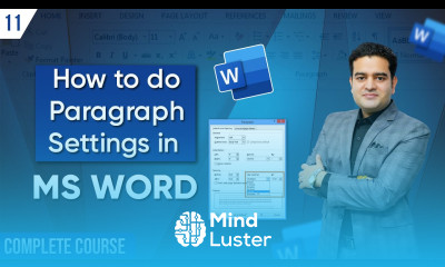 Learn All Paragraph Settings in MS Word Line Spacing Formatting Alignment and More