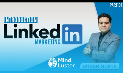 Introduction to LinkedIn Marketing LinkedIn Marketing Free Course linkedinmarketing