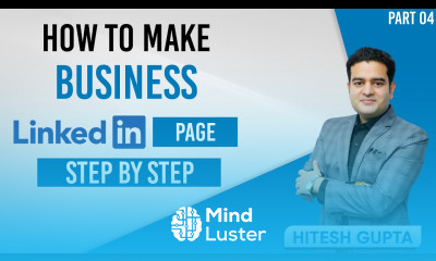 How to Create a Linked in Page for Your Business Professional Business Page Creation linkedinpage