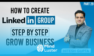 How to Create Linked in Group for Business Linked in Group Creation Tutorial 2024 linkedingroups