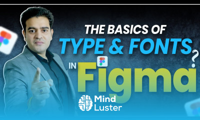 Learn the Basics of Typography Fonts in Figma UX UI Designing Course 2024