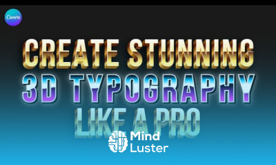 Create Stunning 3D Typography in Canva Like a Pro