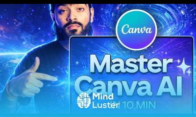 Canva AI Full Course 2026 Master Canva AI in 10 Minutes Beginner to Pro canva canvaai