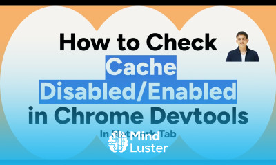 How to Check Cache Disabled Enabled in Chrome DevTool Browser