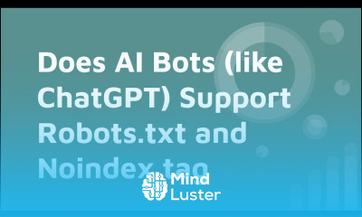 Do AI Bots like ChatGPT Support Robots txt and Noindex tag