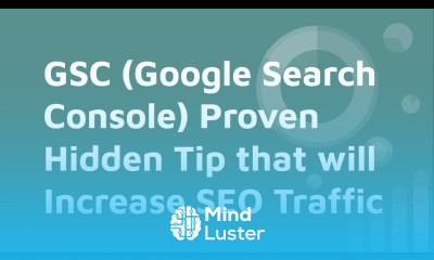 GSC Google Search Console Proven Hidden Tip that will Increase SEO Traffic
